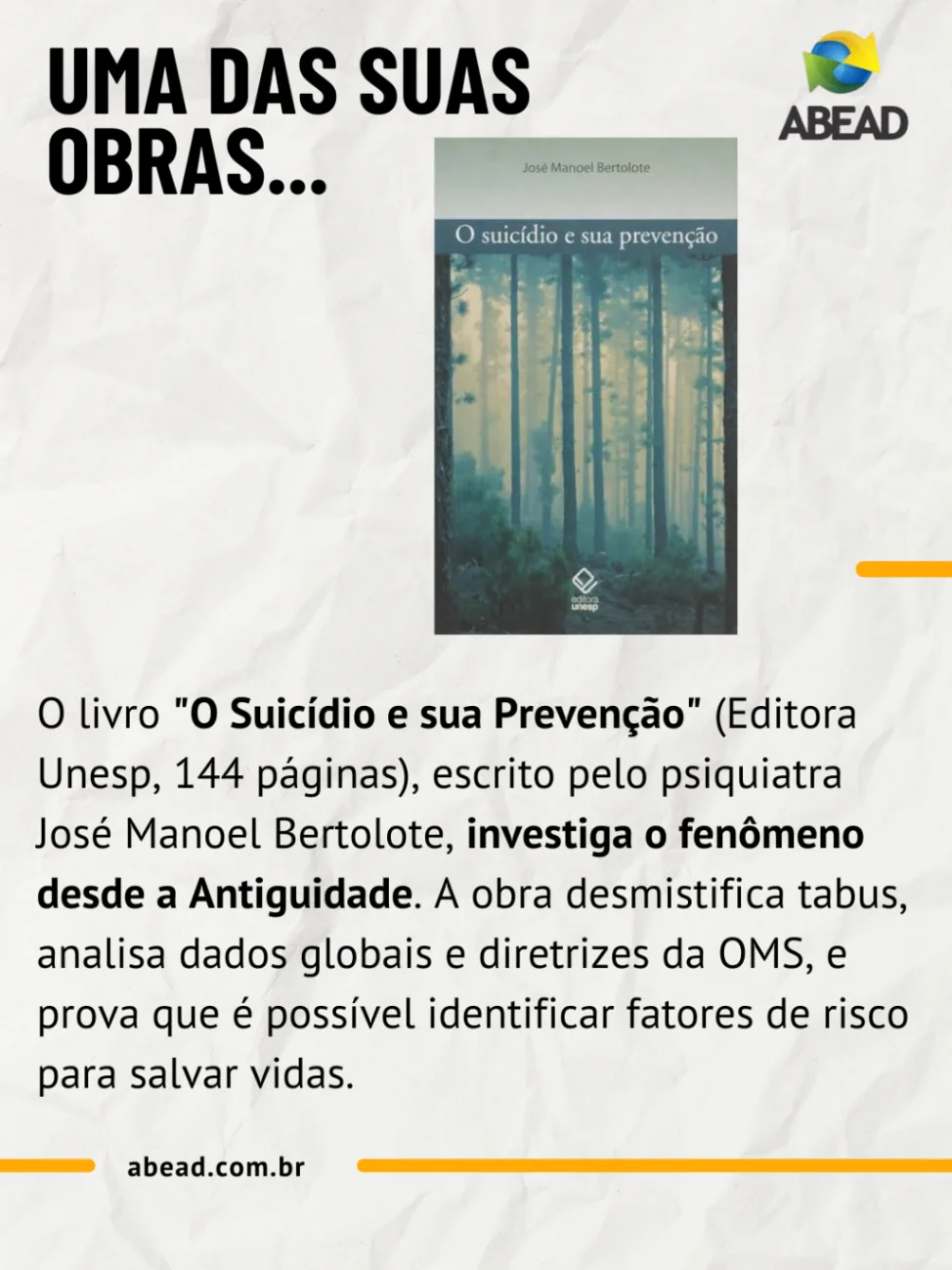 Uma das obras — O Suicídio e sua Prevenção (Editora Unesp).