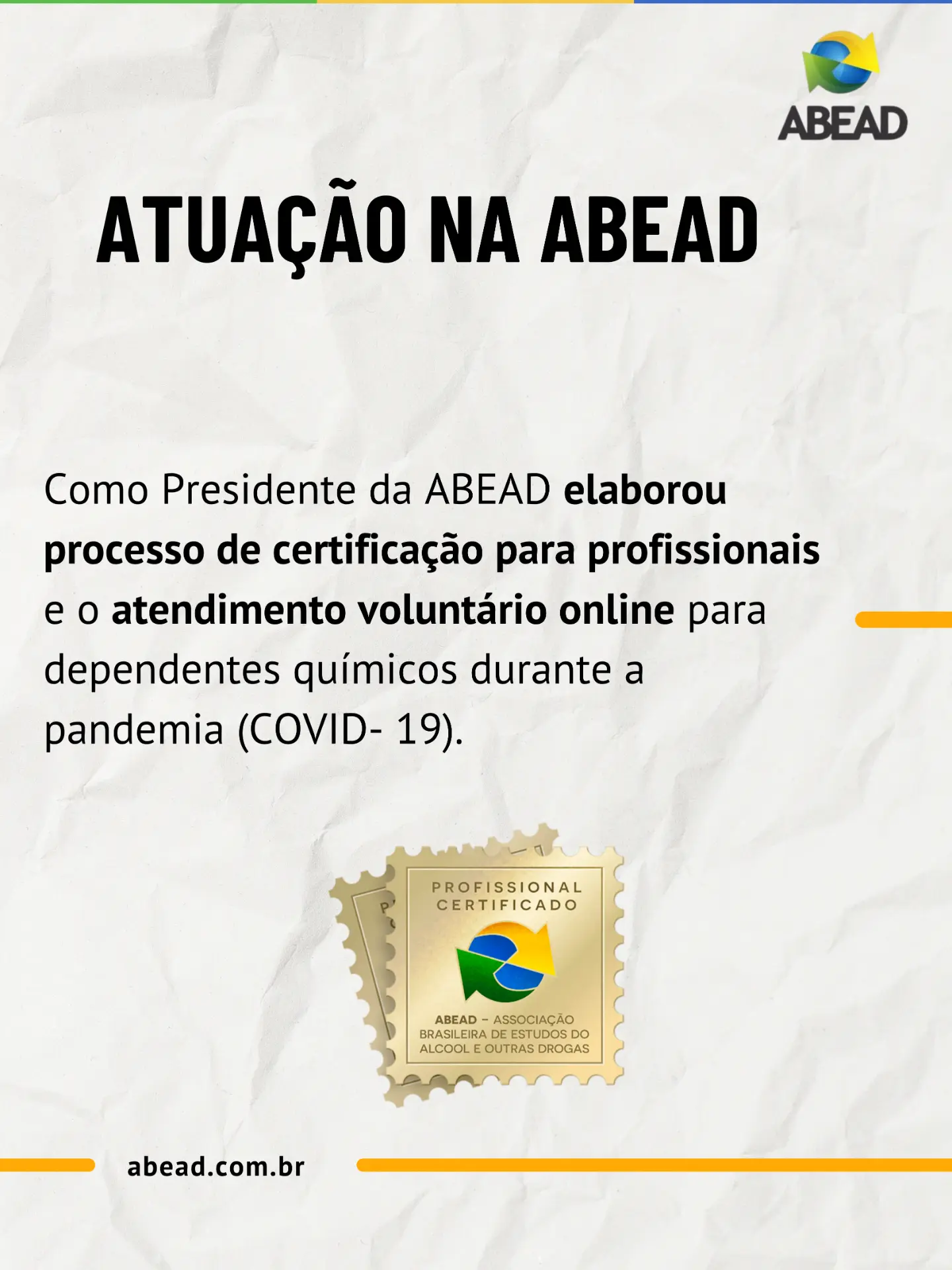 Atuação na ABEAD — certificação de profissionais e atendimento voluntário online.