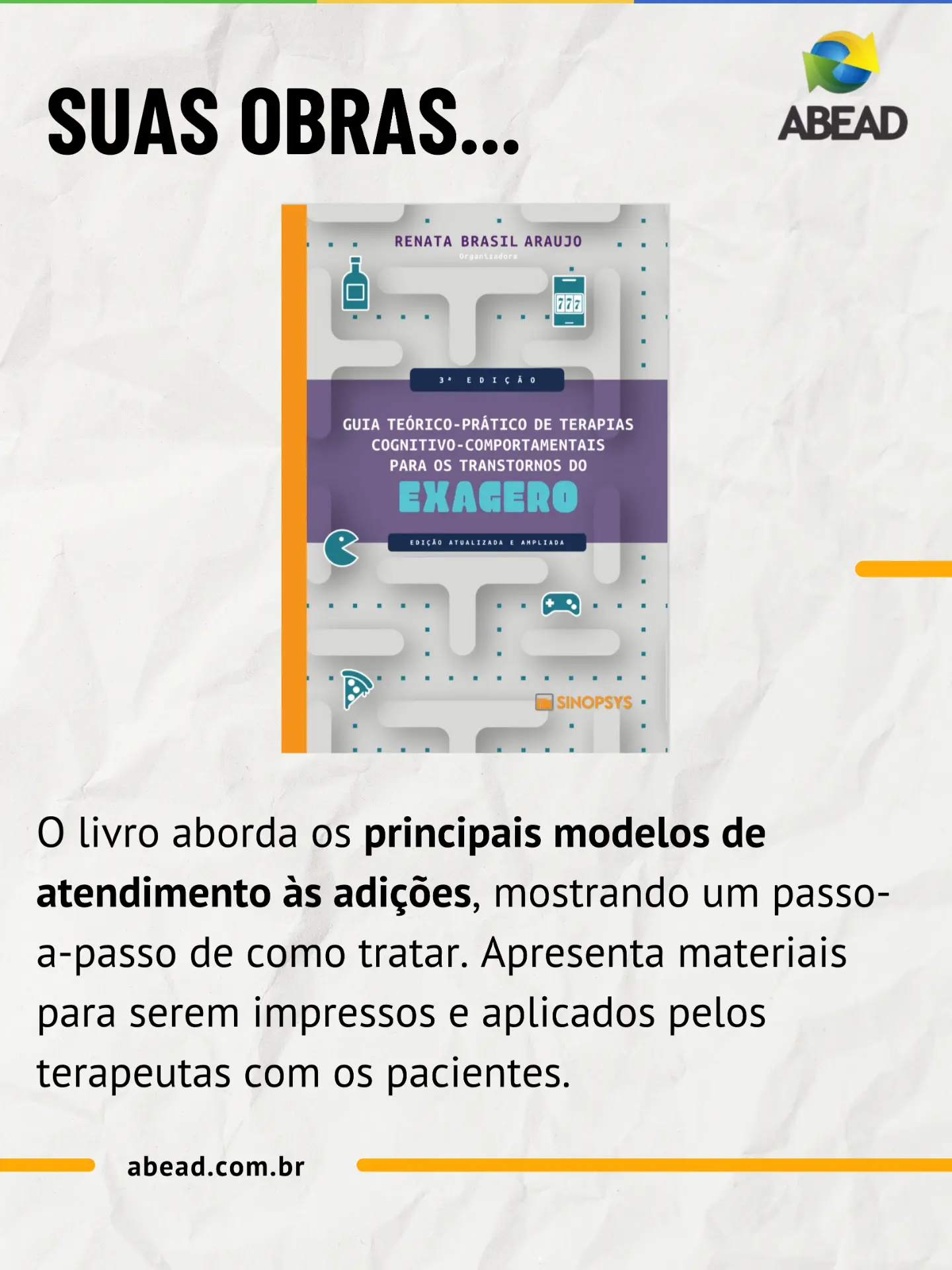 Suas obras — Guia Teórico-Prático de Terapias Cognitivo-Comportamentais para os Transtornos do Exagero.